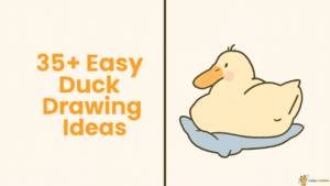 35+ Easy Duck Drawing Ideas