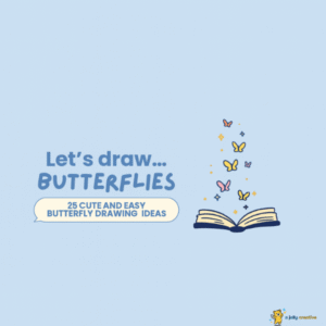 25 Cute and Easy Butterfly Drawing Ideas