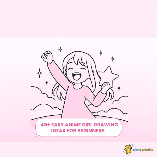 45+ Easy Anime Girl Drawing Ideas for Beginners